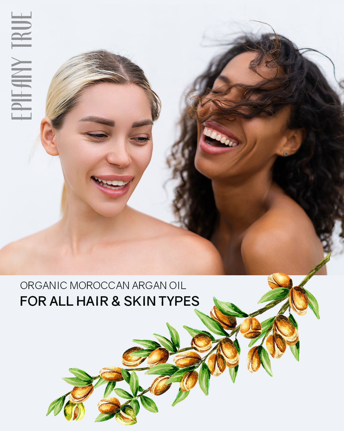 Epifany True Organic Moroccan Agan Oil for all hair and skin tyles multicultural women