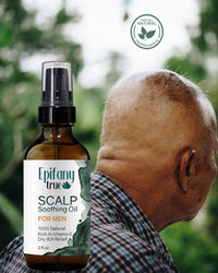 Epifany True 100% Natural Scalp Soothing Oil For Men 2oz cancer patient tender scalp